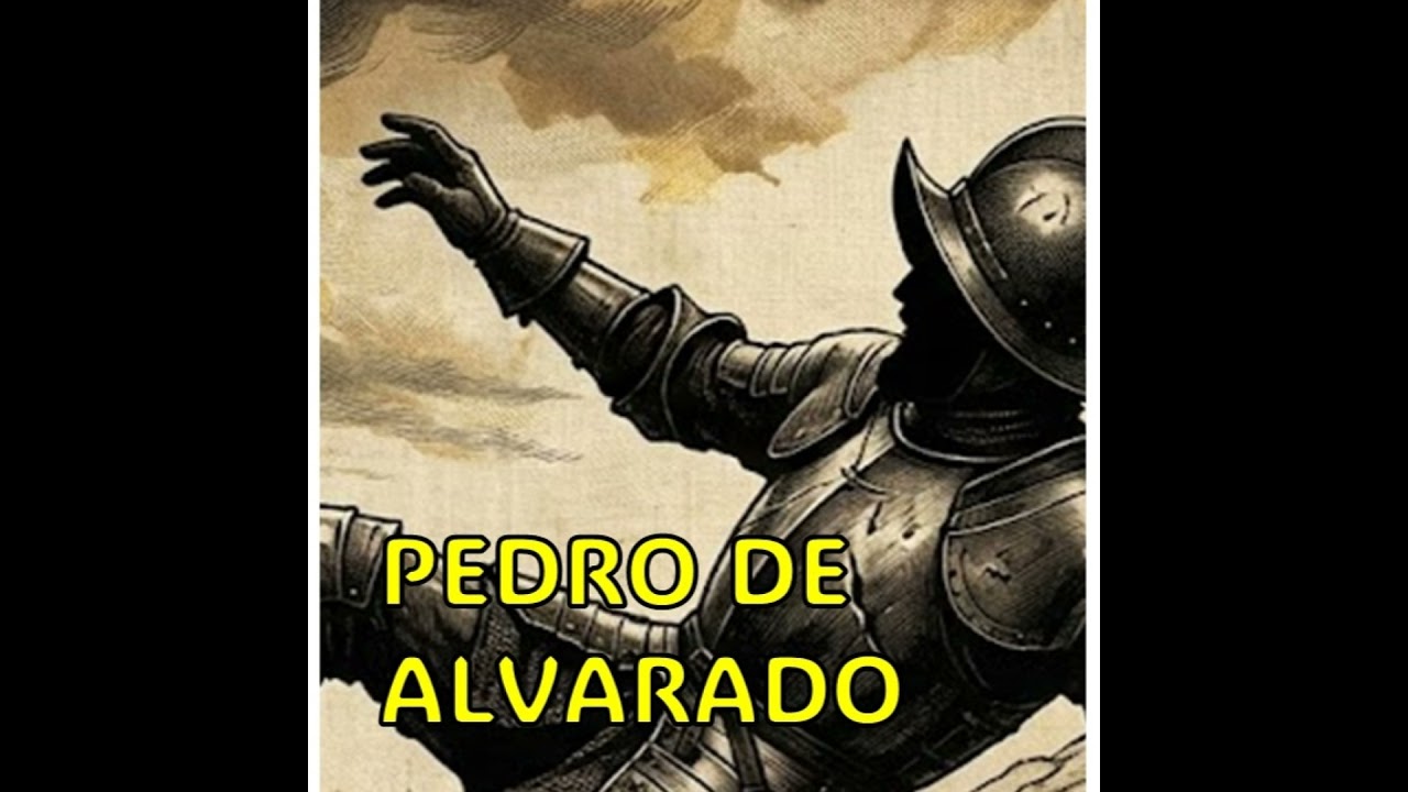 La última apuesta de Pedro de Alvarado