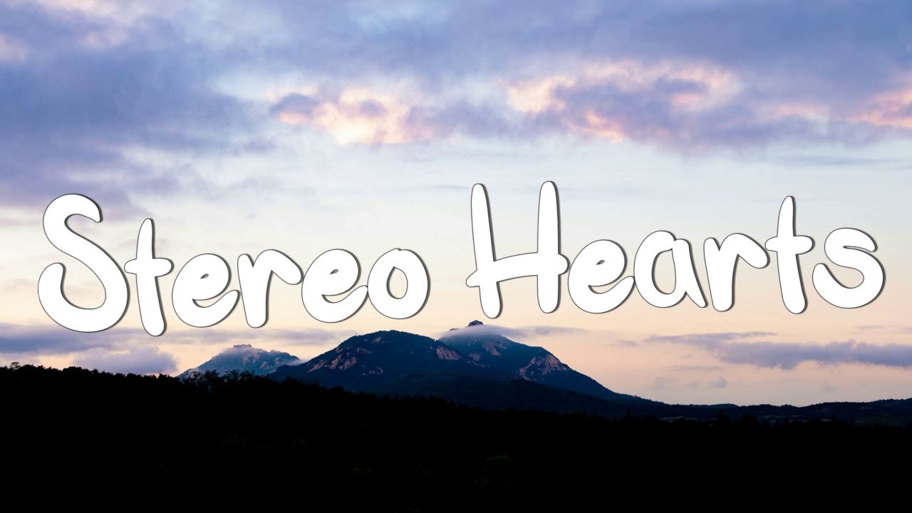 Stereo Hearts - Gym Class Heroes (Lyrics) ft. Adam Levine, One Direction, Ruth B.,...