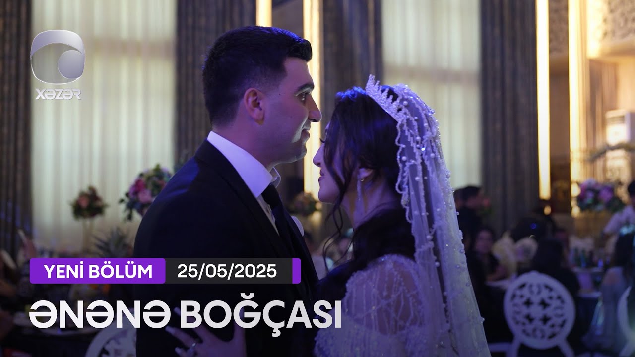 Ənənə Boğçası - Qaradağ rayonu: Sahil Qəsəbəsi  25.05.2025