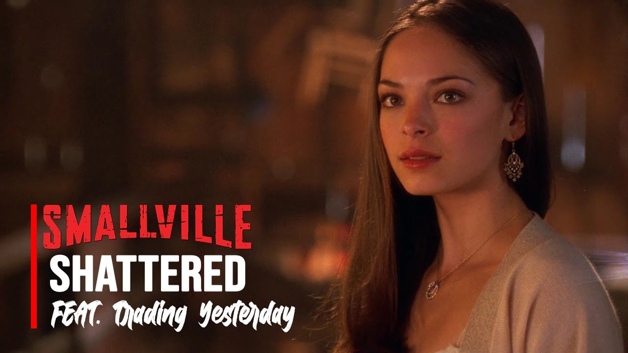Smallville | Shattered