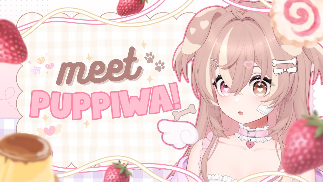 【Vtuber Introduction】 Meet Puppiwa!