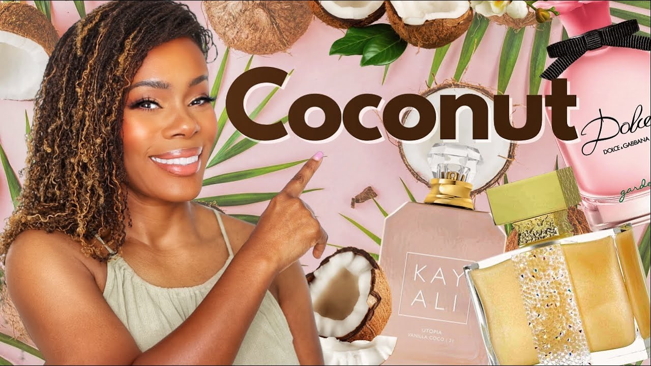 TOP COCONUT PERFUMES 🥥 | MY PERFUME COLLECTION | FRAGRANCES FOR WOMEN