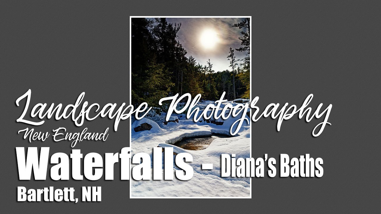 Landscape Photography New England - Diana's Baths Waterfalls - Bartlett, NH - Winter -  GoPro10 - 4K