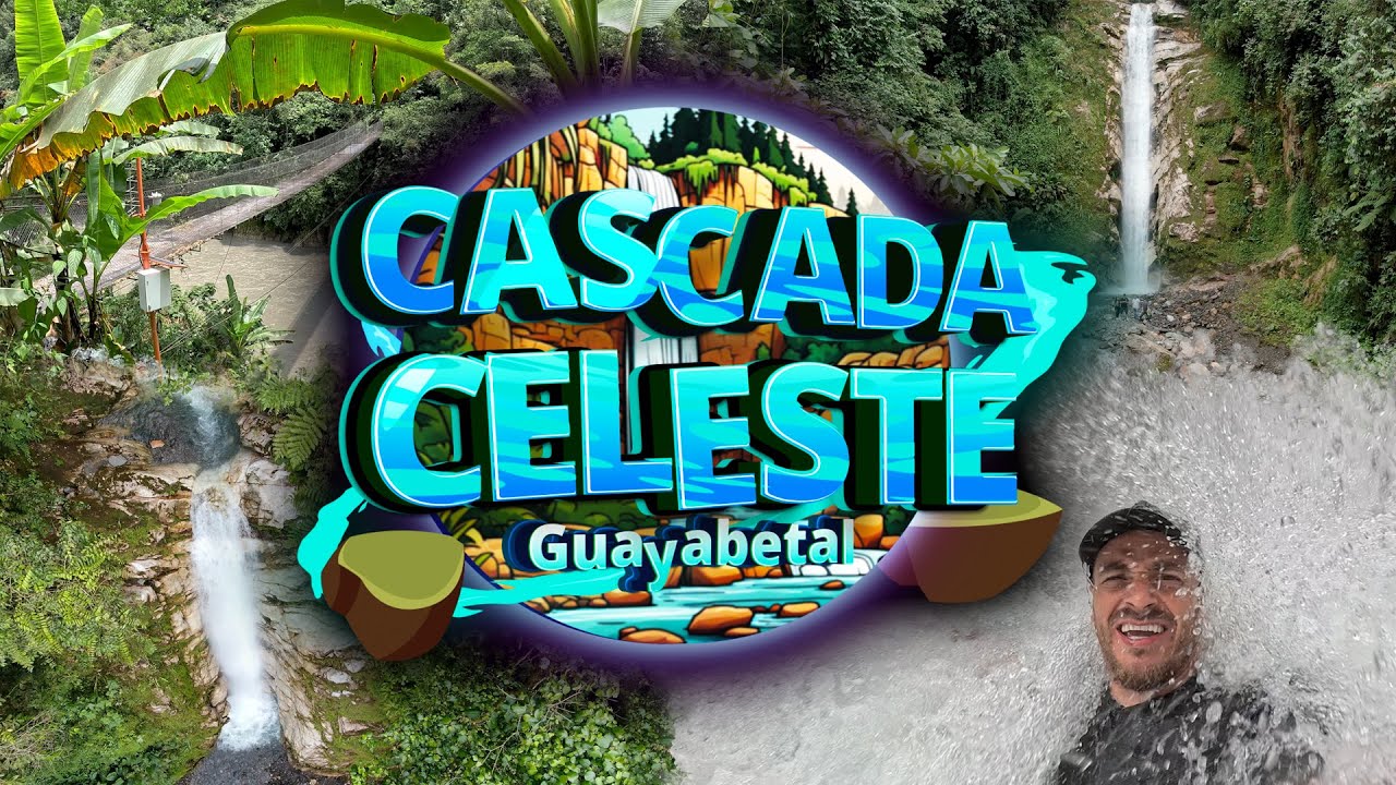 Cascada Celeste Guayabetal Cundinamarca