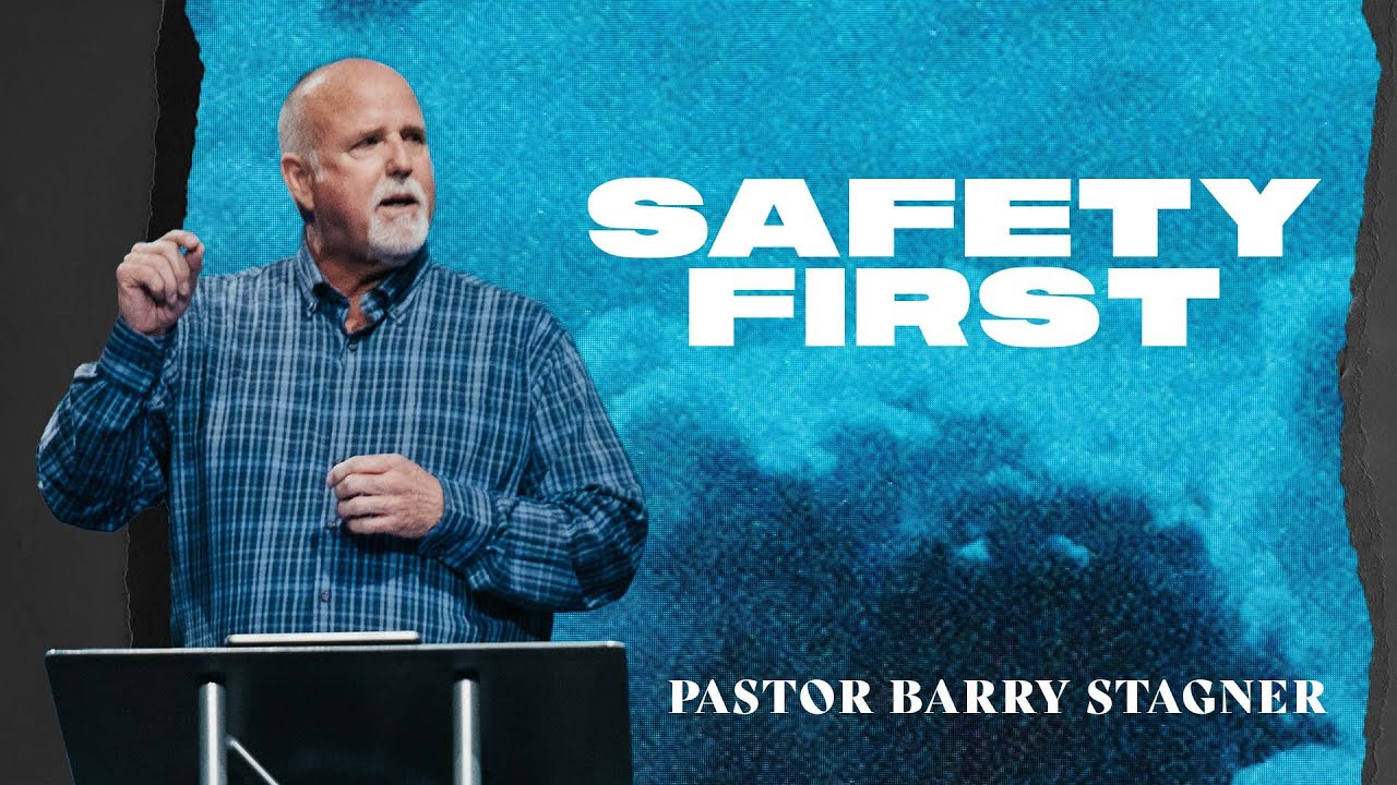 Barry Stagner: Safety First