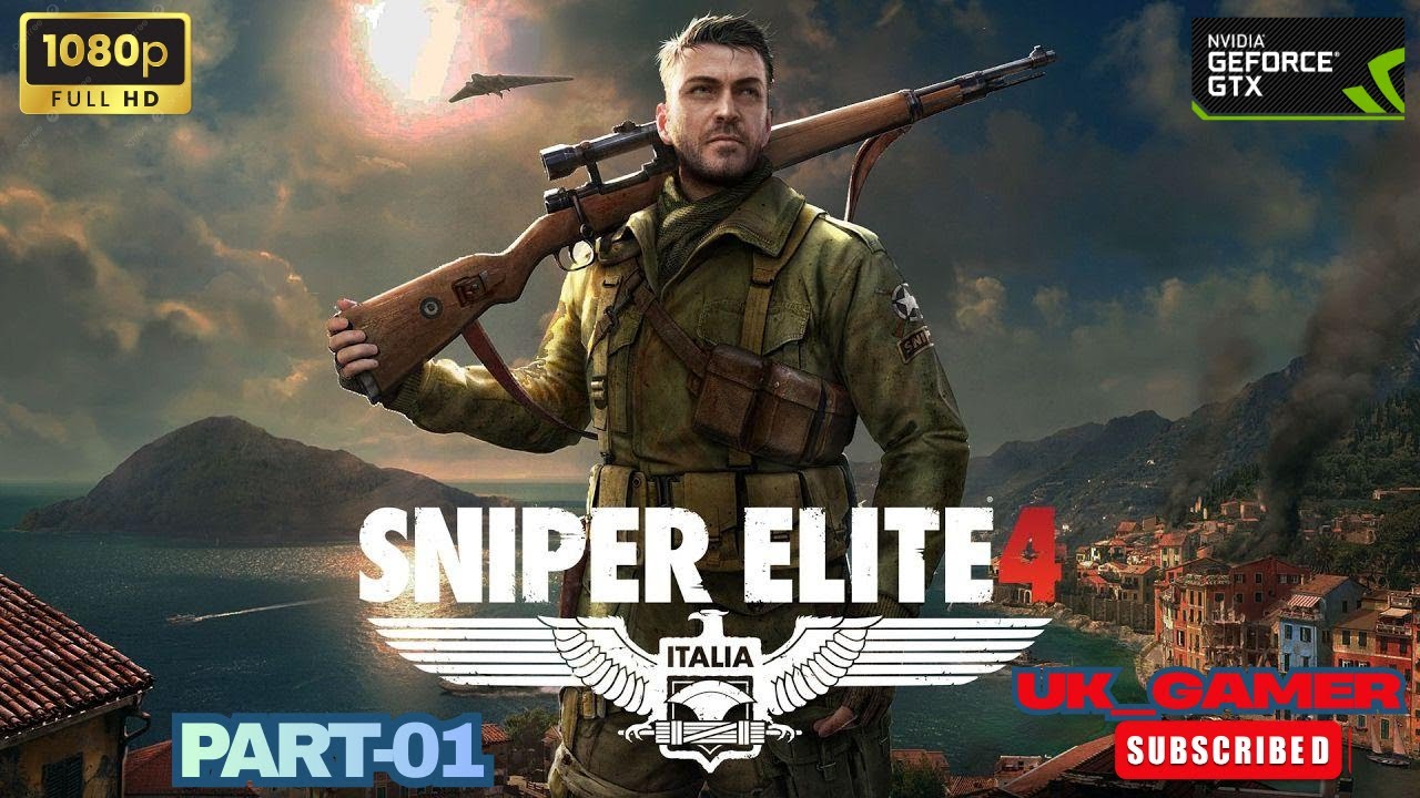 SNIPER ELITE 4 Gameplay Walkthrough  Campaign Part-01    (1080p HD 60fps PC ]
