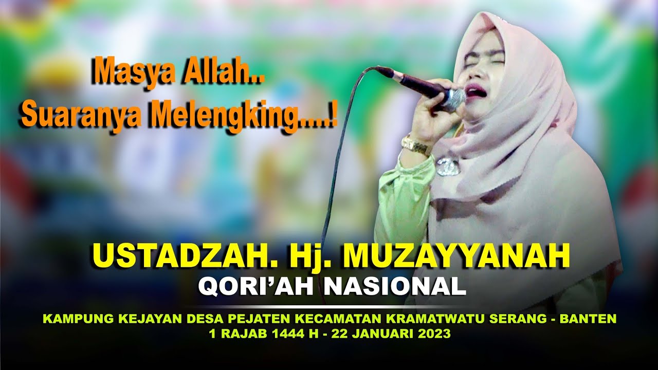 USTADZAH HJ MUJAYYANAH QORI NASIONAL ASAL TANGERANG