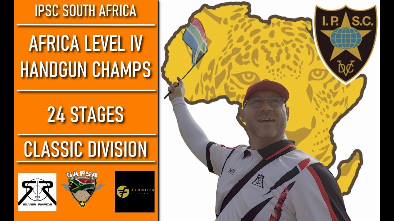 IPSC South Africa - Level IV Africa Handgun Champs (2024)