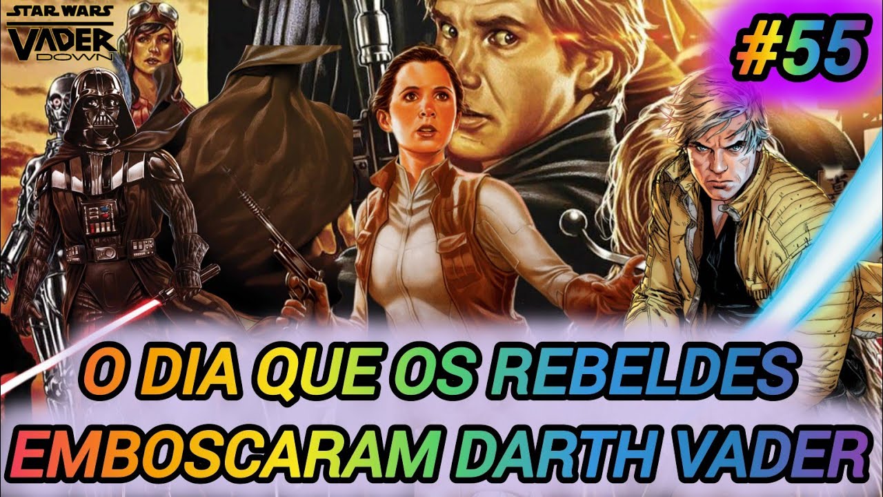 DARTH VADER VS O MUNDO! STAR WARS: VADER ABATIDO