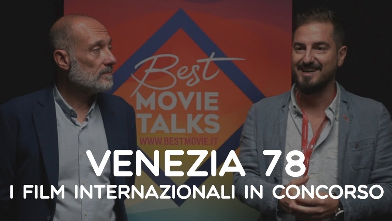 Venezia 78 -  I film internazionali in concorso