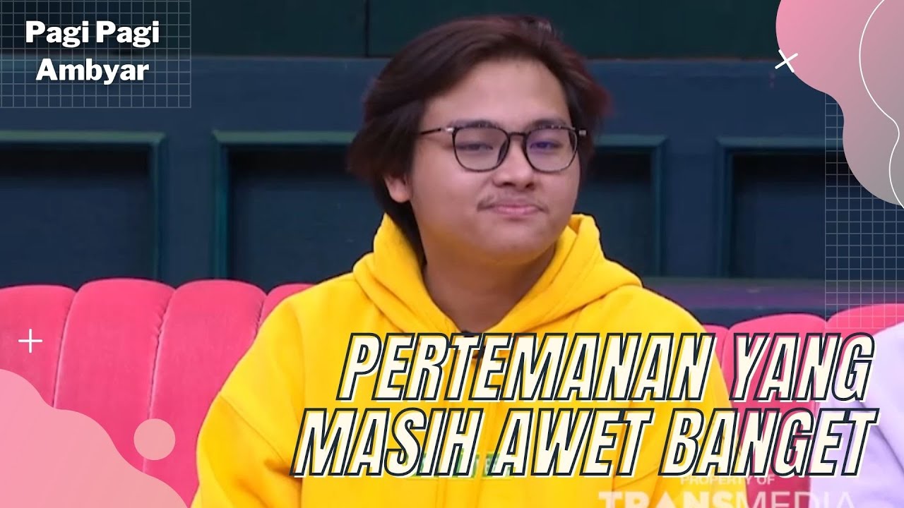 Persahabatan Aldy Maldini Dengan Para Personil Cowboy Junior | PAGI PAGI AMBYAR (22/7/22) P3
