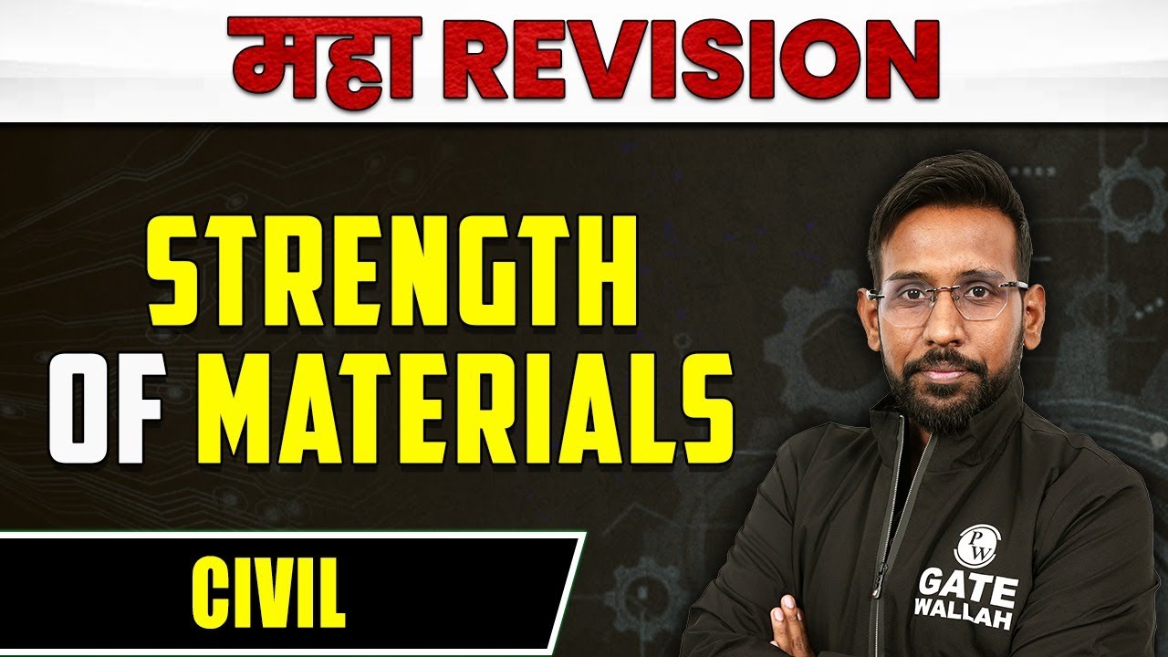 Strength of Materials | Civil | MAHA Revision