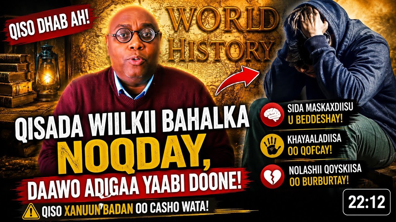 QISADA WIILKII BAHALKA NOQDAY, DAAWO ADIGAA YAABI DOONA Garaad Tv,