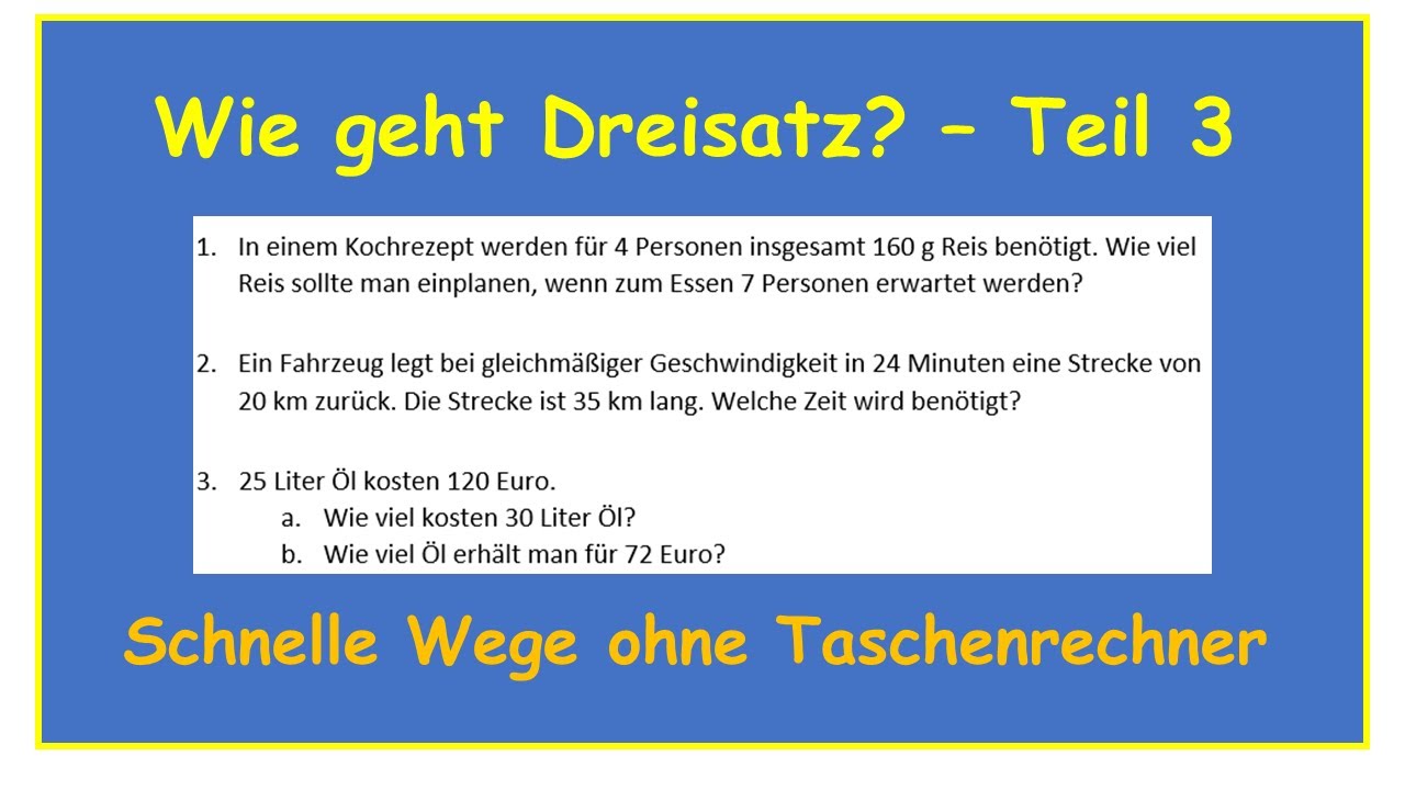 Drei typische Aufgaben zum Dreisatz bei proportionalen Zuordnungen - Wie geht das? - Teil 3