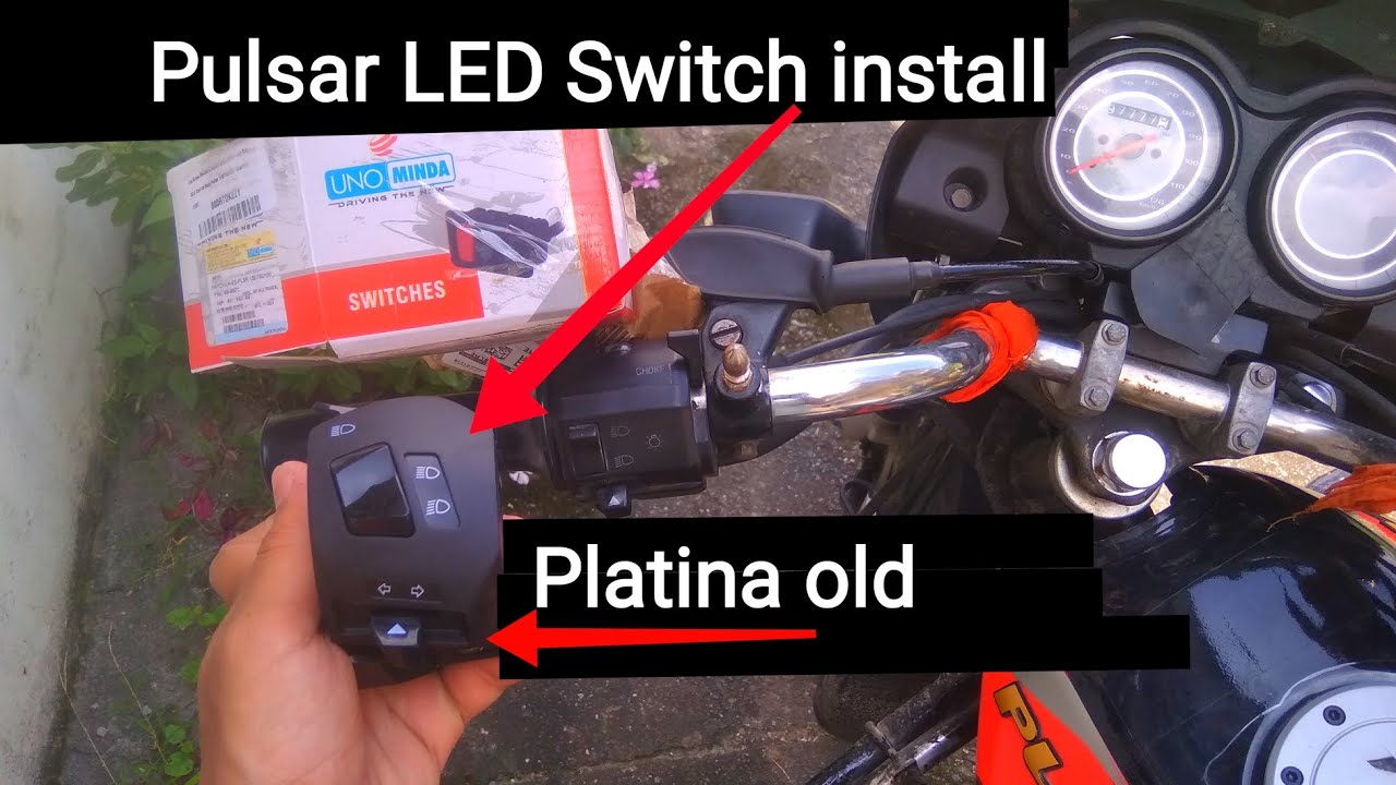 Pulsar switch installed platina old bike bajaj pulsar led switch fitting to platina