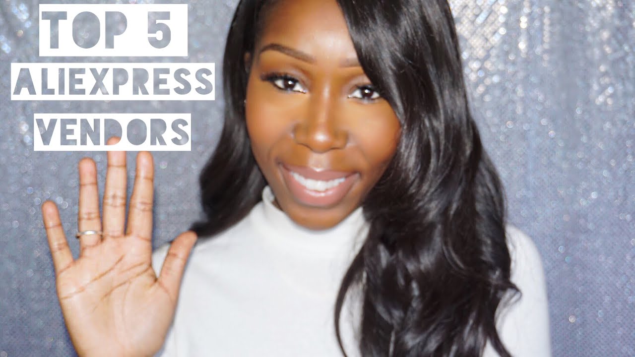Top 5 Best Aliexpress Hair Vendors | Hair Review