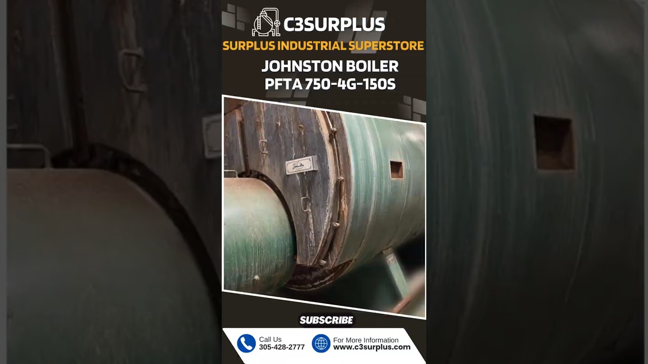 750 HP Johnston Boiler 150 PSI Steam Boiler 1993 Model PFTA-750-4G-150S