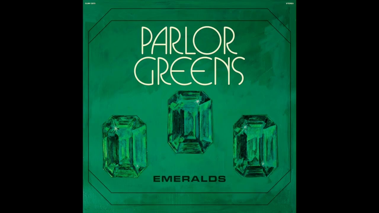 Parlor Greens - Drop Top [OFFICIAL AUDIO]