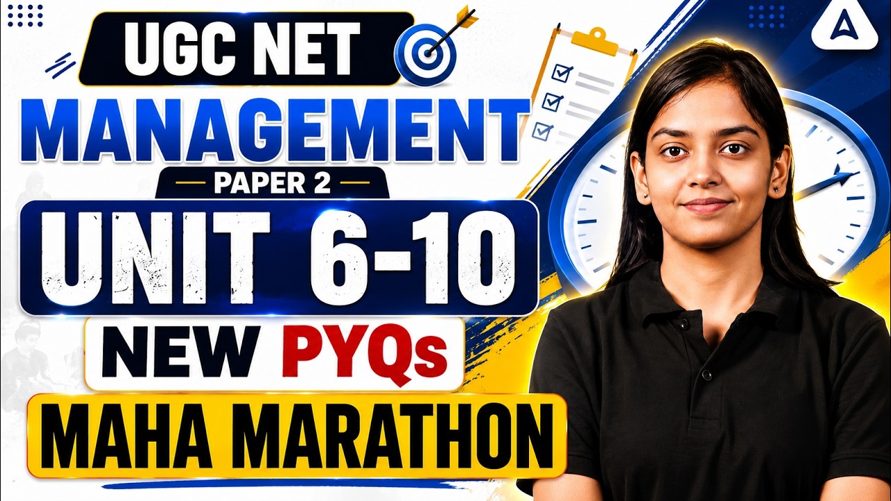 UGC NET Management Marathon Class | UGC NET Management Unit 6 to 10 New PYQs By Kanupriya Mam