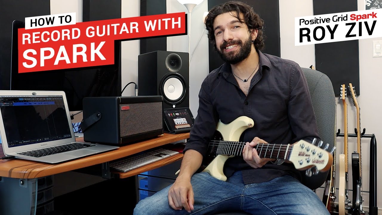 Spark - How to Record Guitar with Spark