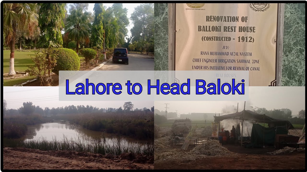 Lahore to Head Baloki/ one day tour