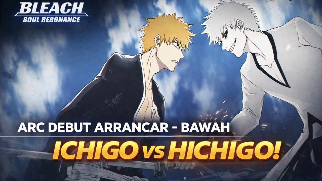 Ichigo vs Hichigo!  Arc Debut Arrancar Bawah Stage 8-1 | Bleach Soul Resonance