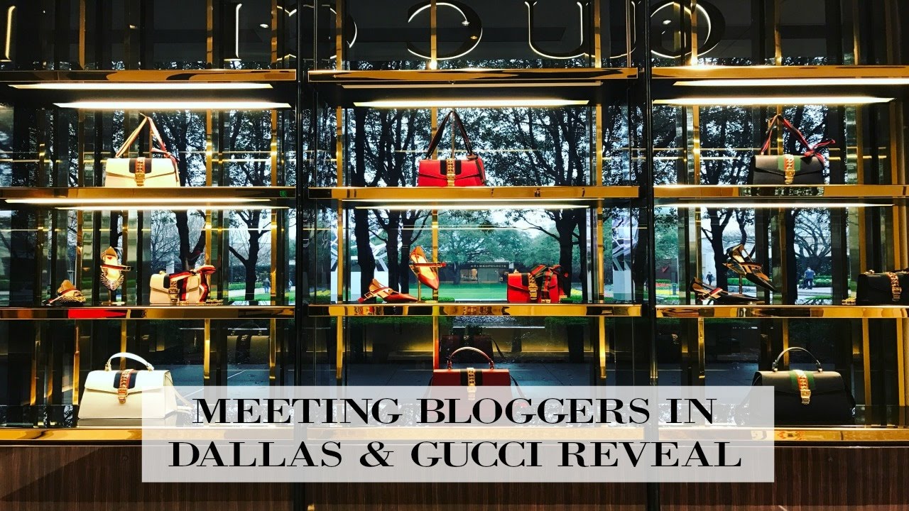 Meeting Dallas Bloggers & Gucci Handbag Reveal | Adaleta Avdic