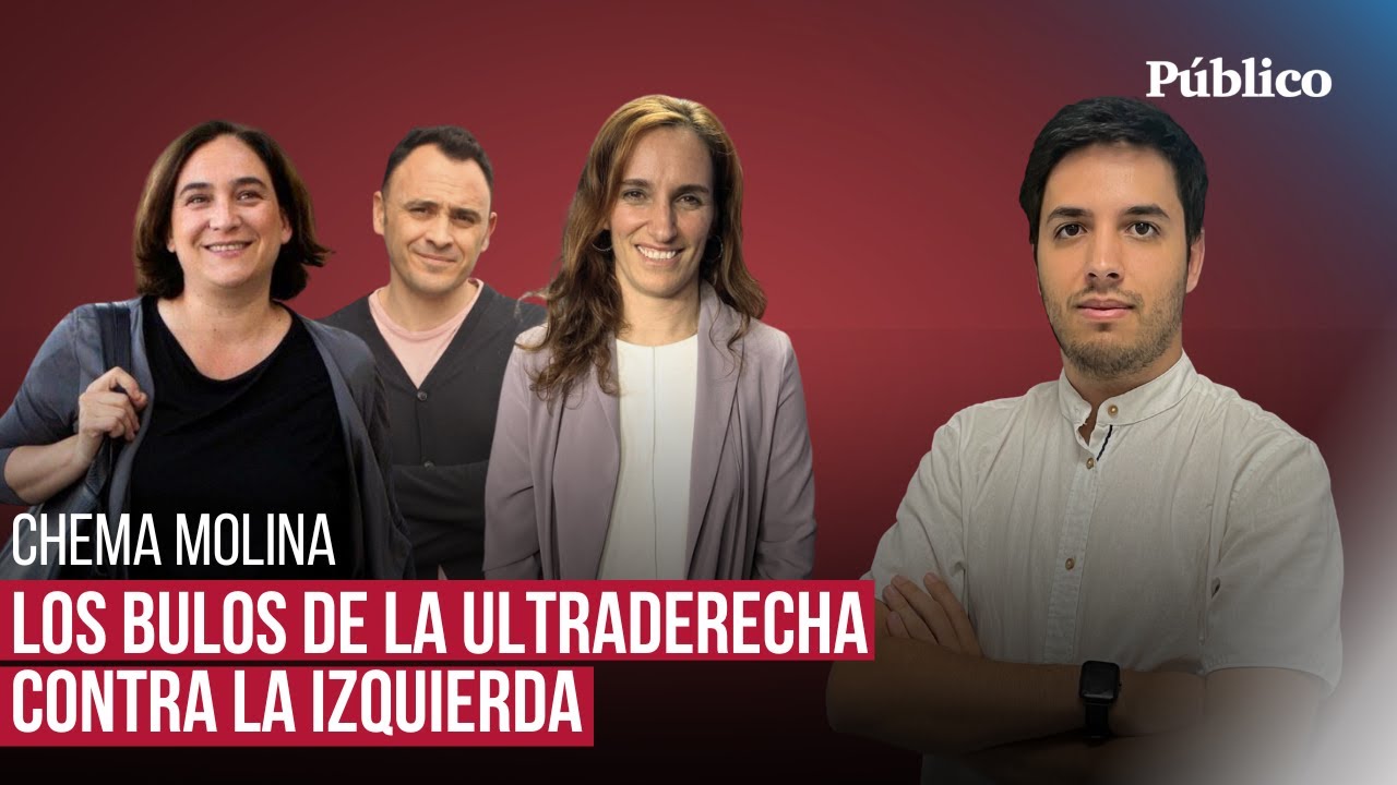De Ada Colau a Mónica García: los bulos de la ultraderecha contra las izquierdas este 28M