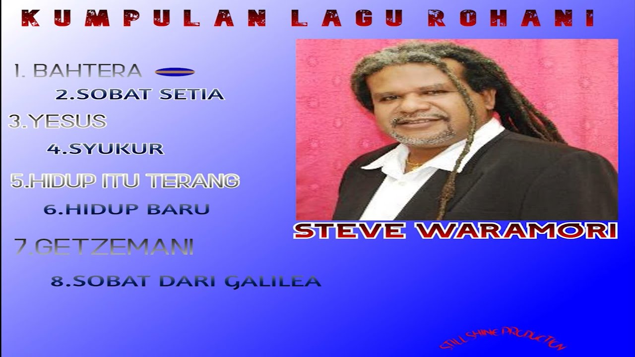 KUMPULAN LAGU ROHANI_ STEVE WARAMORI(Official Music Audio)