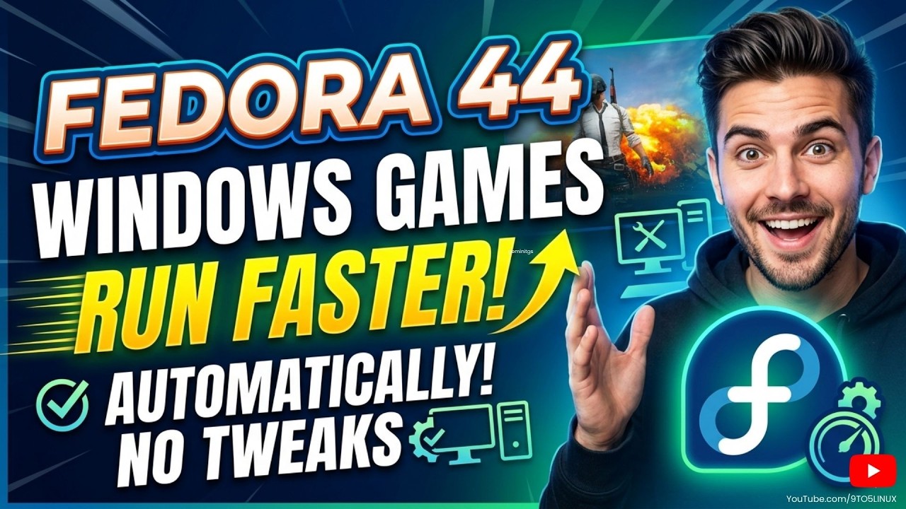 Fedora 44 автоматически исправила самую большую проблему игр на Linux.