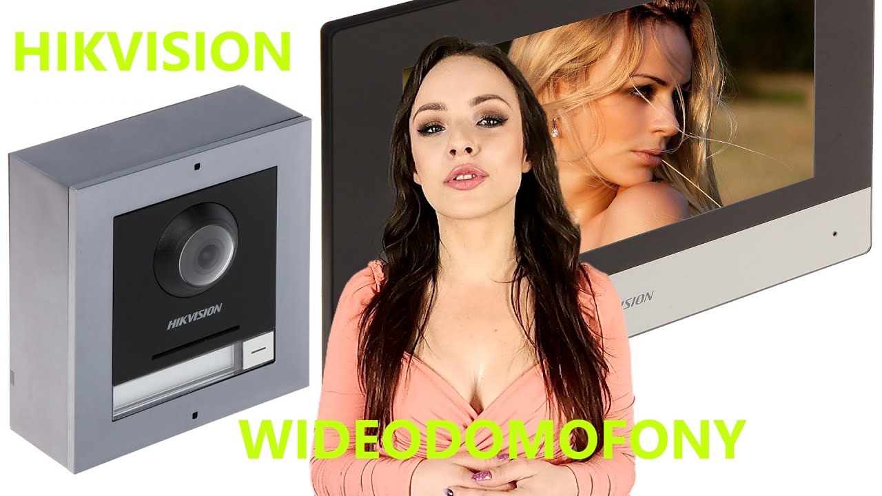 Wideodomofony Hikvision, om&oacute;wienie, prezentacje, konfiguracja #005