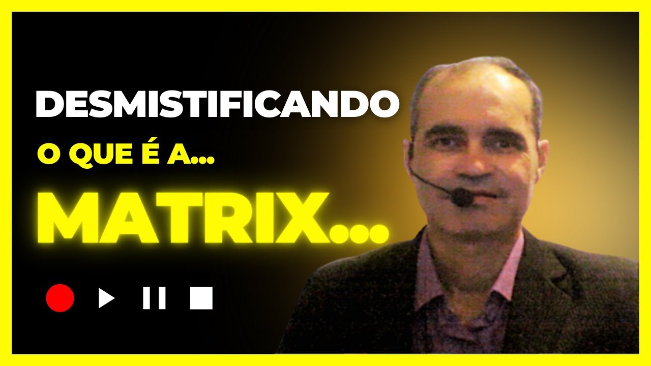 Como Sair da Matrix | Desmistificando a Matrix | S&eacute;rgio Itamar | #01