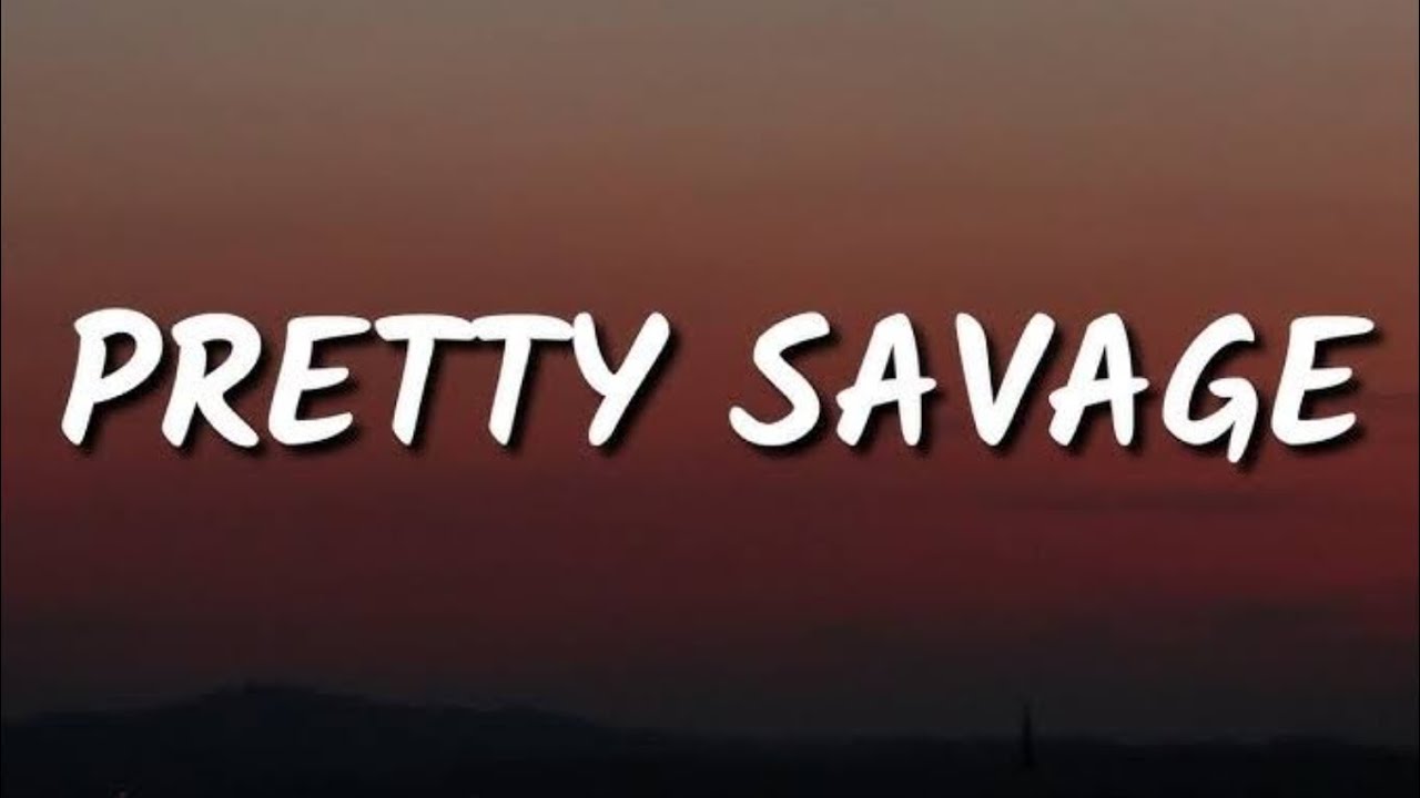 BLACKPINK &ndash; Pretty Savage (Lyrics)