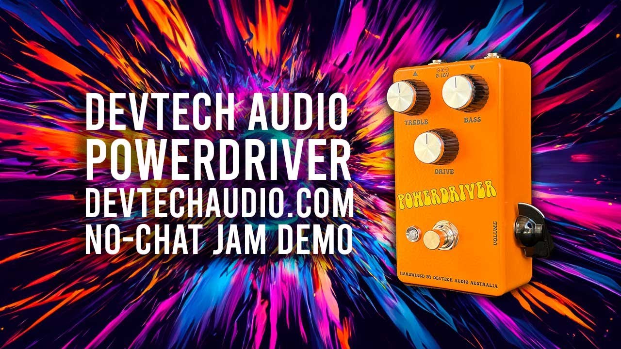 DevTech Audio: POWERDRIVER - Jam Demo - No Chat