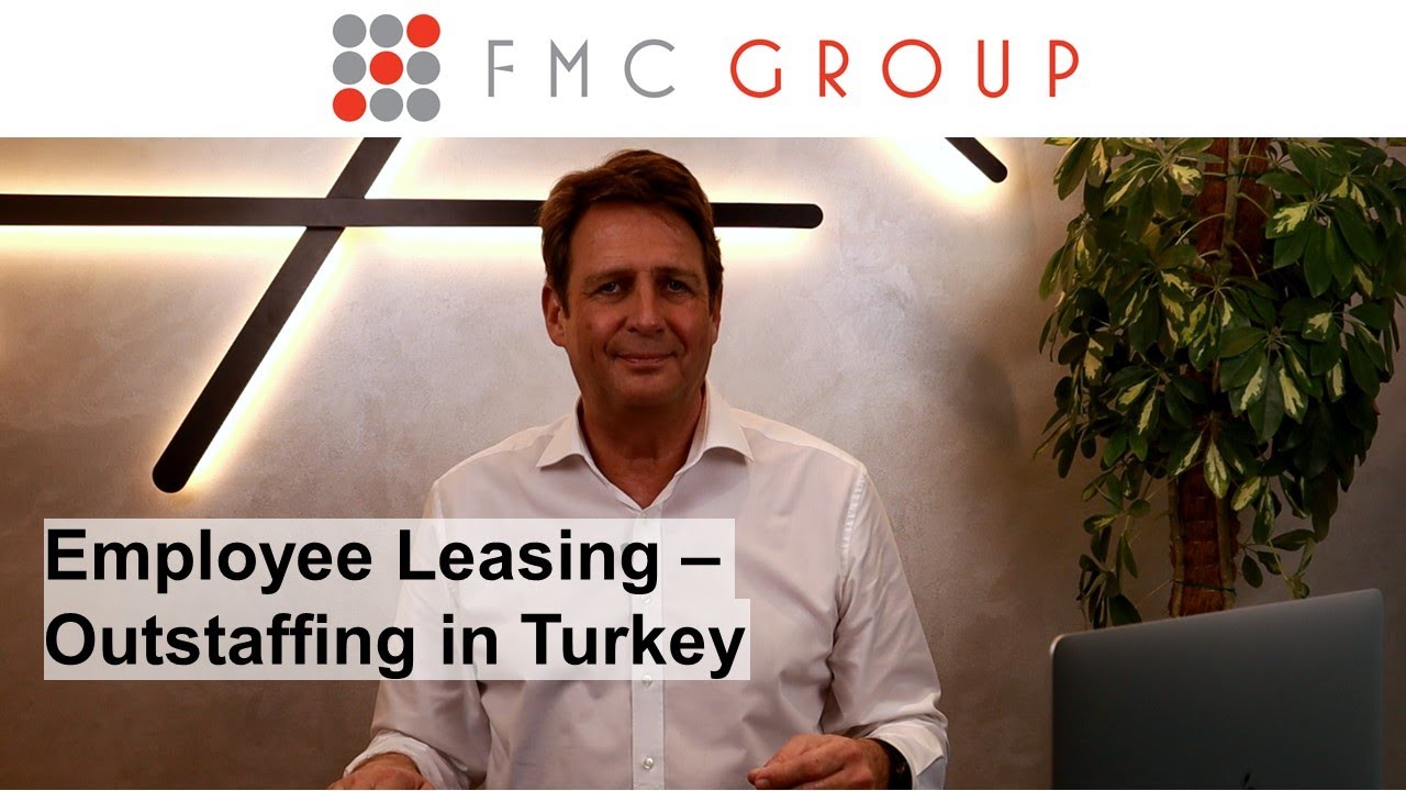 Employee Leasing &ndash; Outstaffing in Turkey