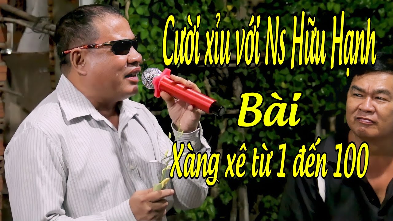 Cười xỉu với NS Hữu Hạnh - Bài xàng xê đếm số từ 1 đến 100 | Trường Sơn AT