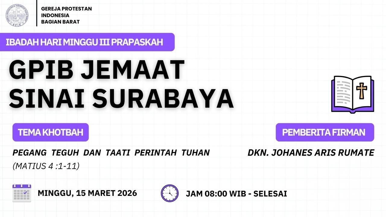 IBADAH HARI MINGGU iii PRAPASKAH GPIB JEMAAT SINAI
