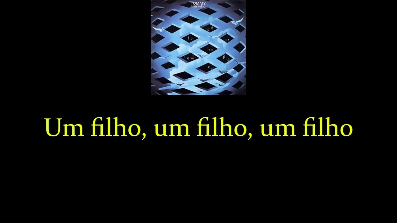 02  - It's A Boy - The Who (legendado) 