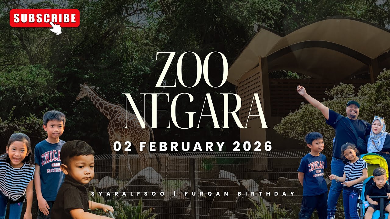 Syaralfsoo | Zoo Negara KL 2026