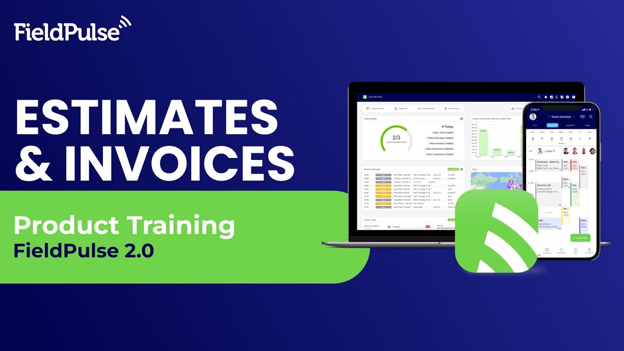 FieldPulse 2.0 - Creating an Estimate & Invoice