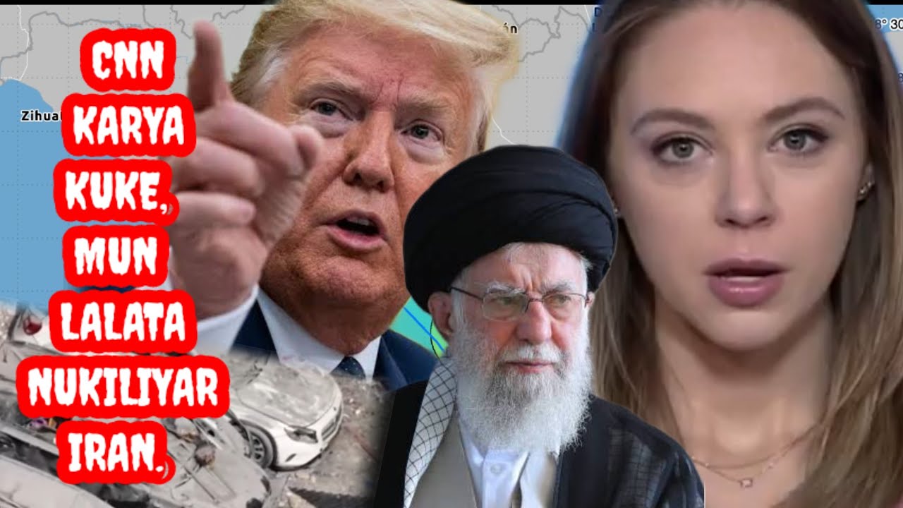 Nukiliyar iran ya hada trump da CNN  Rikici, Jawabin sheikh kamina'iy, muhimman abubuwa daga ciki.