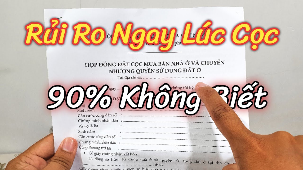 Hướng dẫn cách ghi Hợp Đồng Đặt Cọc | Hạn Chế Tối Đa Rủi Ro