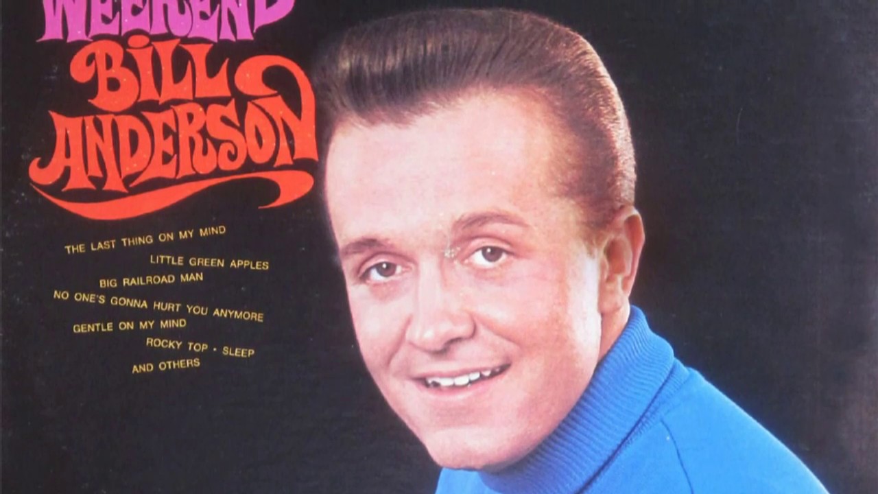 Bill Anderson - Big Railroad Man
