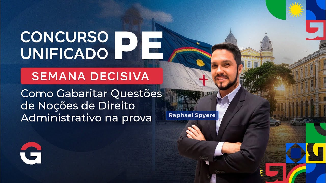 CPU/PE | Semana Decisiva: Como Gabaritar Questões de Noções de Direito Administrativo