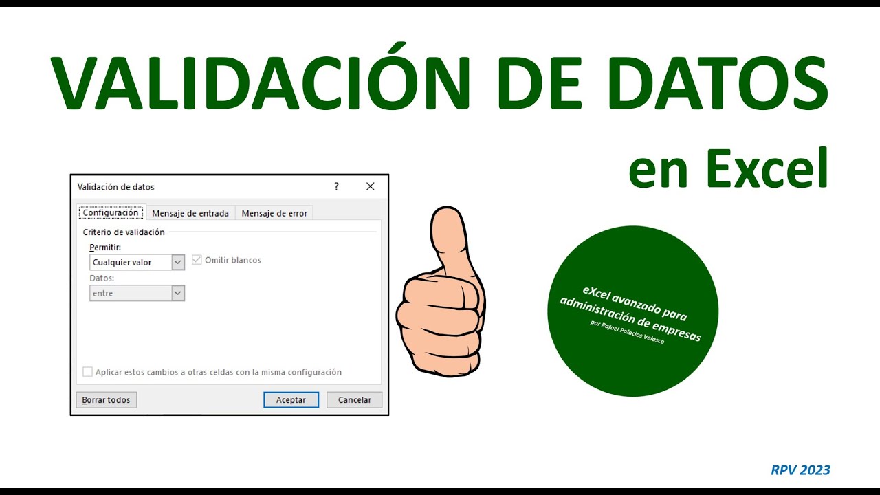 Validaci&oacute;n de datos en Excel