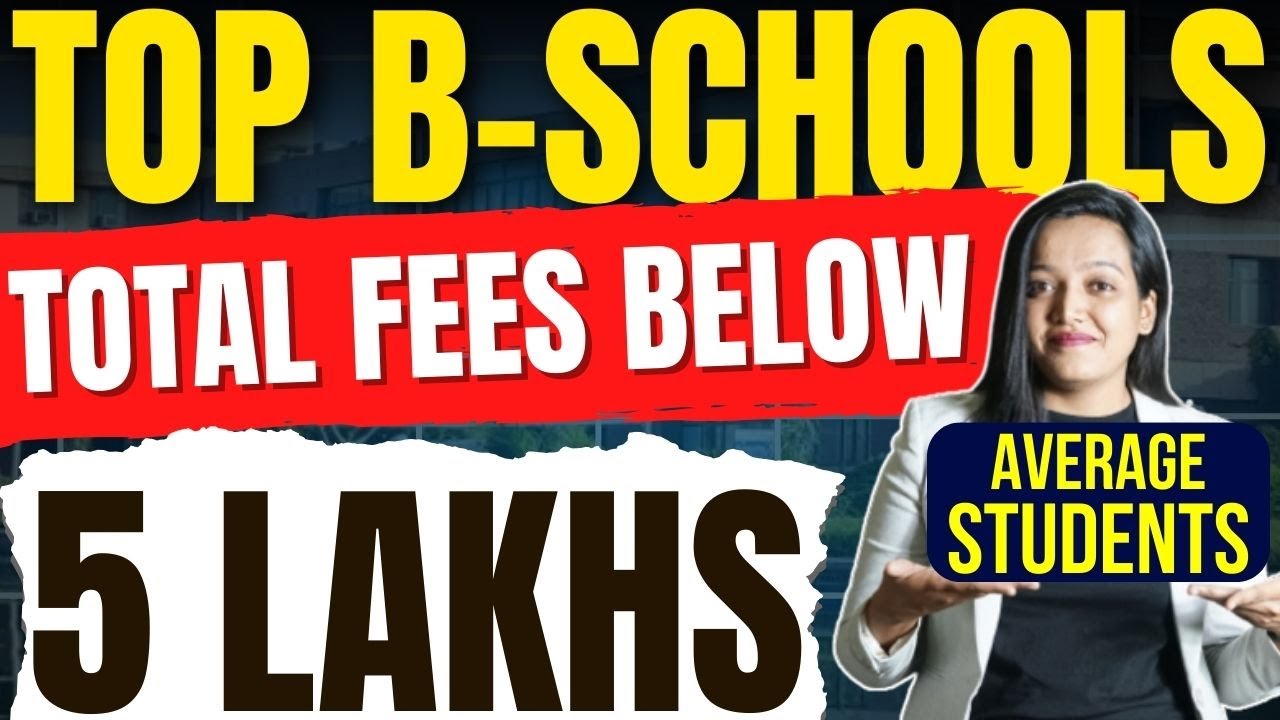 Top MBA Colleges Under Total Fees 5 Lakhs for Average Students ✅ Target These B-Schools In Budget 🎯