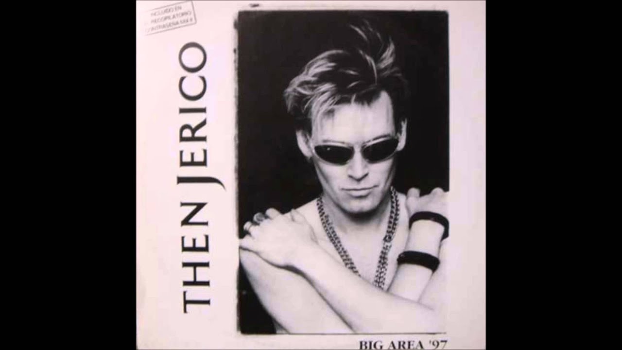 Then Jerico - Big Area '97 (1997)