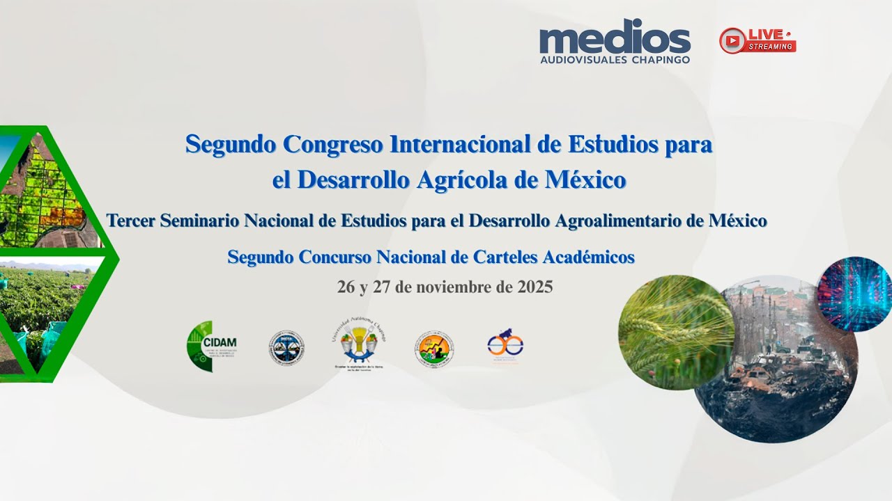 2° Congreso Internacional de Estudios para el Desarrollo Agrícola de México