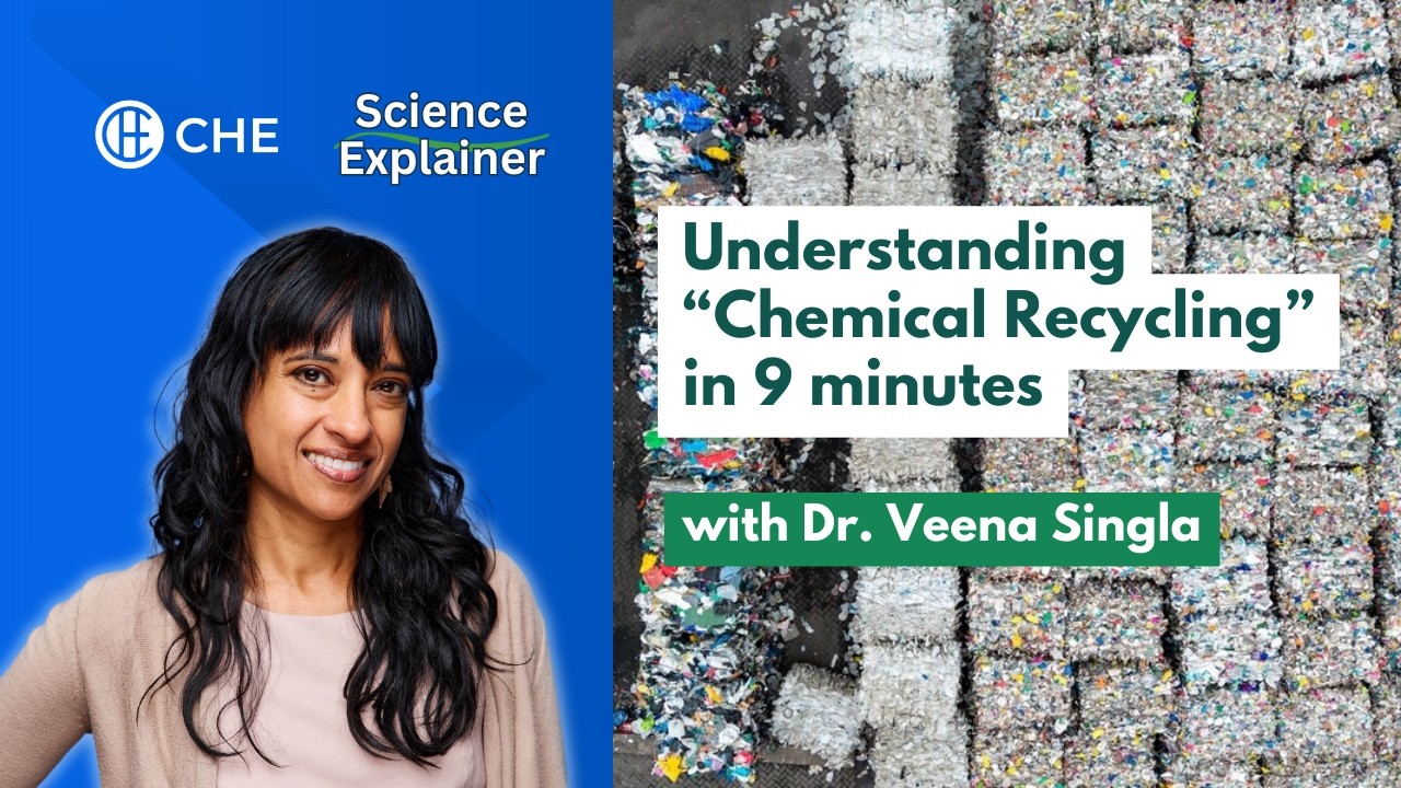 Understanding “Chemical Recycling” in 9 minutes