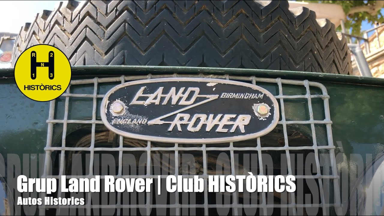LAND ROVER PARTY 2020 | LES COMES | Club HISTÒRICS